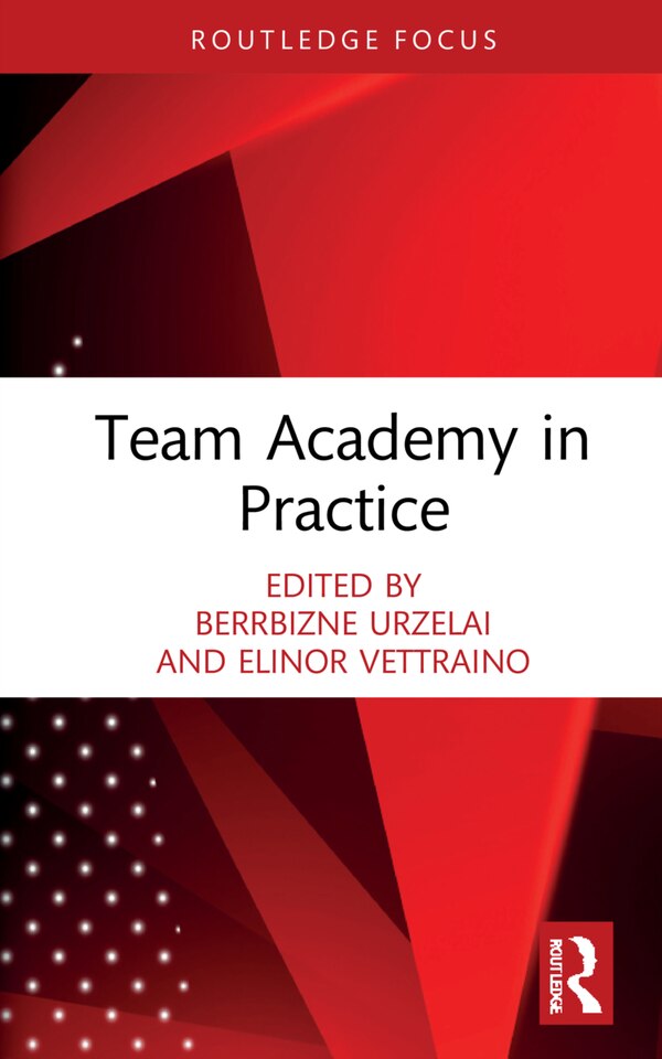Team Academy In Practice by Berrbizne Urzelai, Hardcover | Indigo Chapters