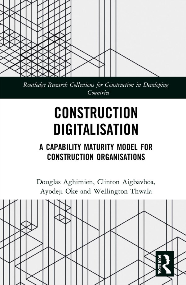 Construction Digitalisation by Douglas Aghimien, Paperback | Indigo Chapters