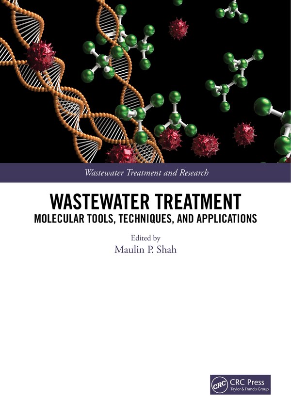 Wastewater Treatment by Maulin P. Shah, Hardcover | Indigo Chapters