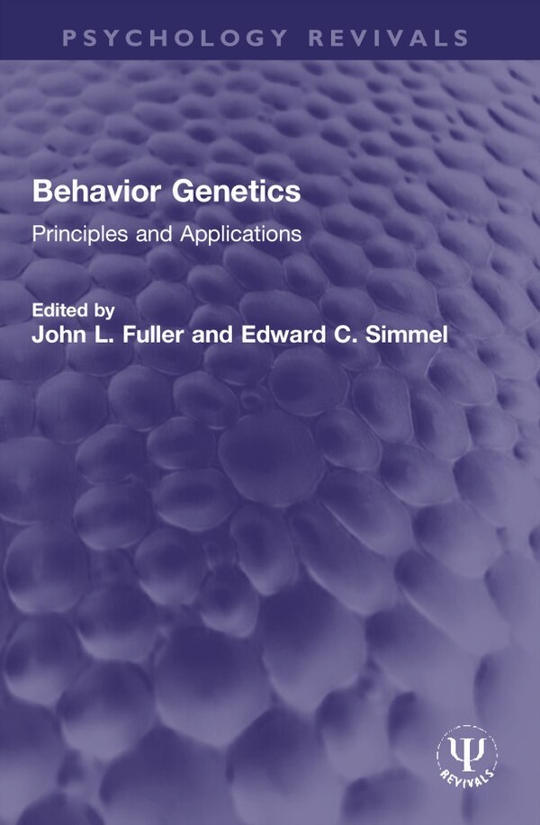 Behavior Genetics by John L. Fuller, Paperback | Indigo Chapters