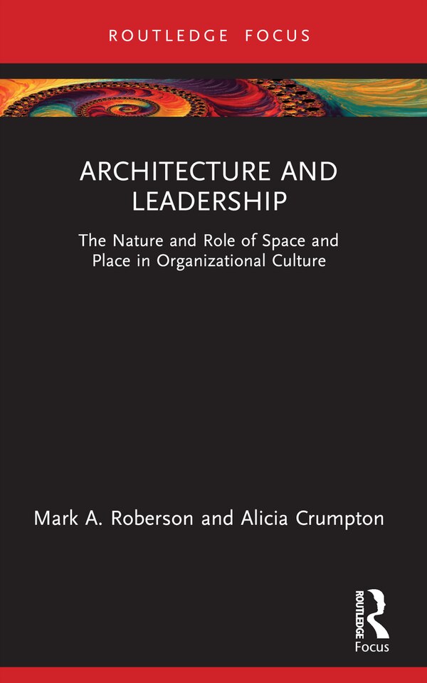 Architecture and Leadership by Mark Roberson, Paperback | Indigo Chapters