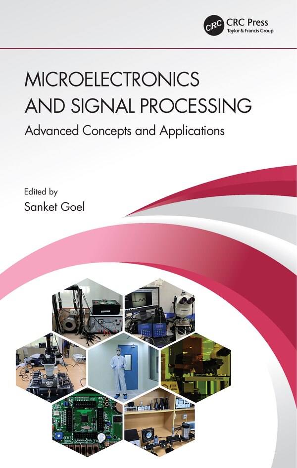 Microelectronics and Signal Processing by Sanket Goel, Paperback | Indigo Chapters