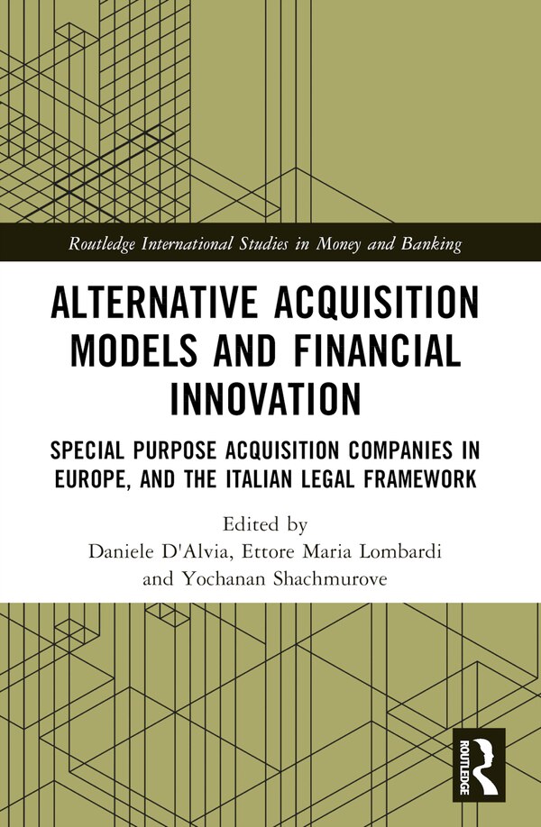 Alternative Acquisition Models and Financial Innovation by Daniele D'alvia, Paperback | Indigo Chapters
