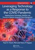 Leveraging Technology as a Response to the COVID Pandemic by Harry Pappas