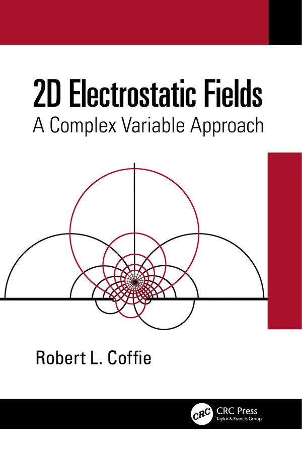 2D Electrostatic Fields by Robert L. Coffie, Hardcover | Indigo Chapters