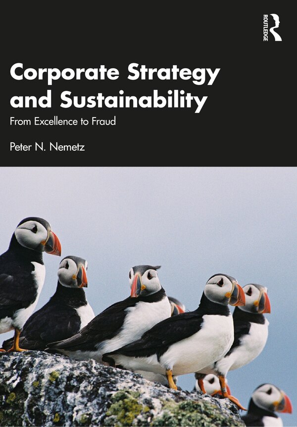 Corporate Strategy and Sustainability by Peter N. Nemetz, Paperback | Indigo Chapters