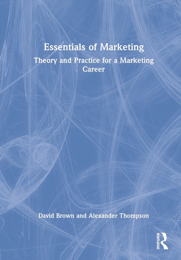 Essentials of Marketing by David Brown, Hardcover | Indigo Chapters