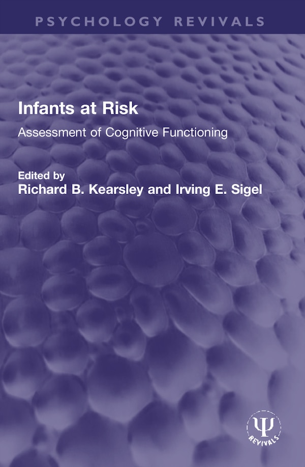 Infants at Risk by Richard B. Kearsley, Paperback | Indigo Chapters