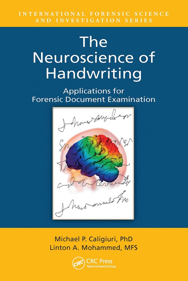 The Neuroscience of Handwriting by Michael P. Caligiuri, Paperback | Indigo Chapters