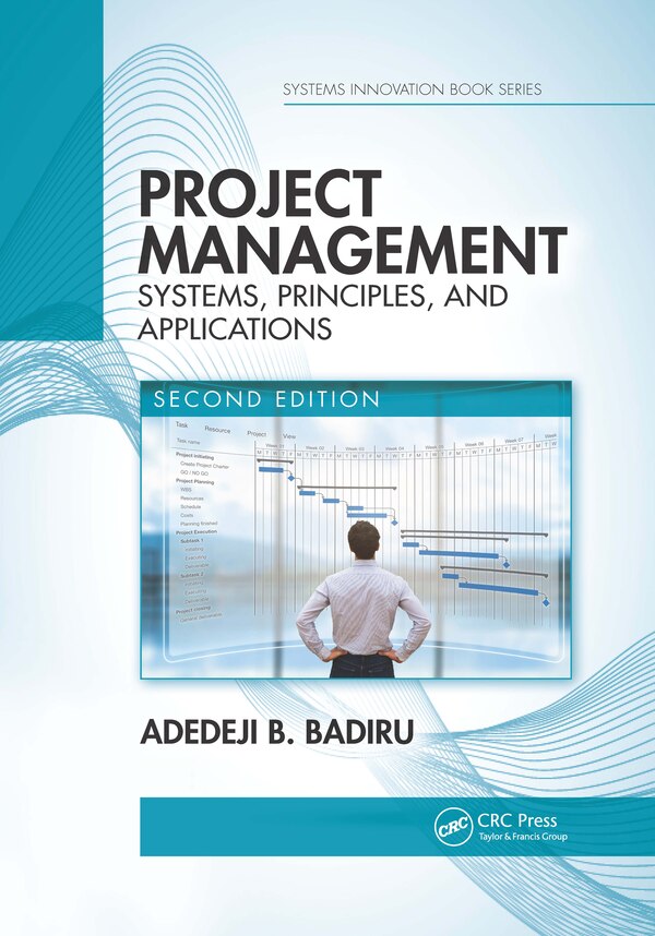 Project Management by Adedeji B. Badiru, Paperback | Indigo Chapters