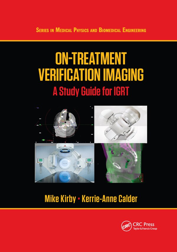On-treatment Verification Imaging by Mike Kirby, Paperback | Indigo Chapters