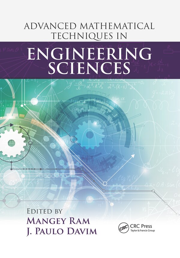 Advanced Mathematical Techniques In Engineering Sciences by Mangey Ram, Paperback | Indigo Chapters