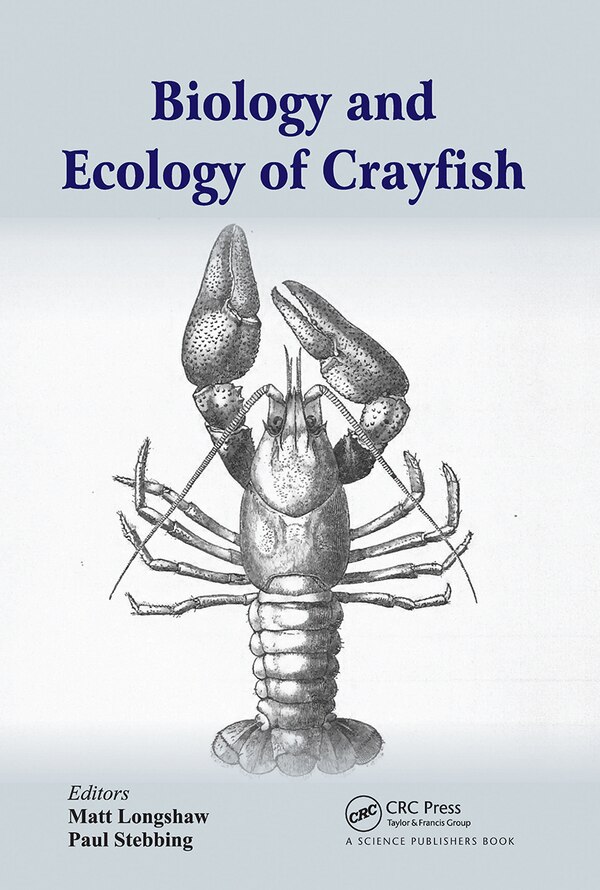 Biology And Ecology Of Crayfish by Matt Longshaw, Paperback | Indigo Chapters