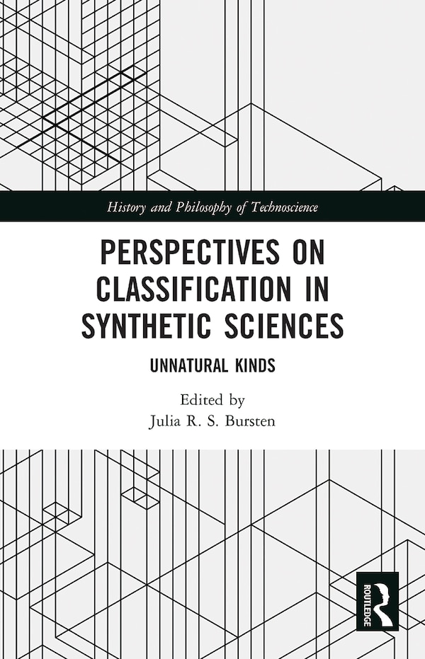 Perspectives On Classification In Synthetic Sciences by Julia Bursten, Paperback | Indigo Chapters