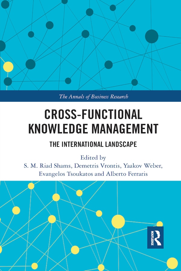 Cross-Functional Knowledge Management by Demetris Vrontis, Paperback | Indigo Chapters