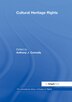 Cultural Heritage Rights by Anthony J. Connolly, Paperback | Indigo Chapters