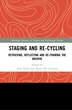 Staging And Re-cycling by John Keefe, Hardcover | Indigo Chapters