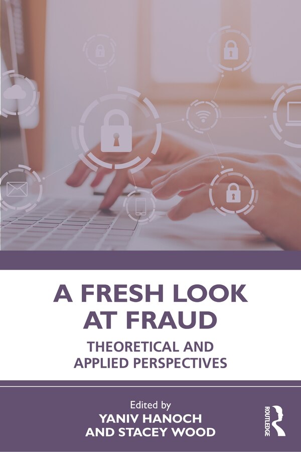A Fresh Look At Fraud by Yaniv Hanoch, Paperback | Indigo Chapters