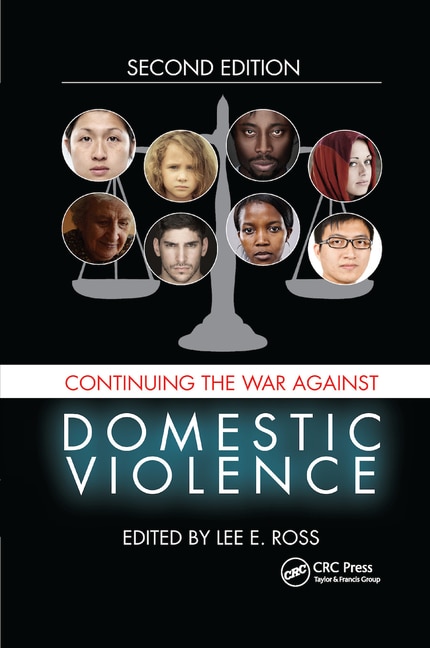 Continuing The War Against Domestic Violence by Lee E. Ross, Paperback | Indigo Chapters