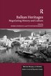 Balkan Heritages by Maria Couroucli, Paperback | Indigo Chapters