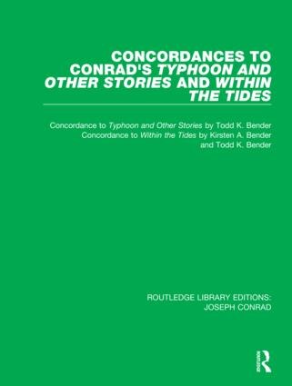 Concordances To Conrad's Typhoon And Other Stories And Within The Tides by Todd K. Bender, Paperback | Indigo Chapters