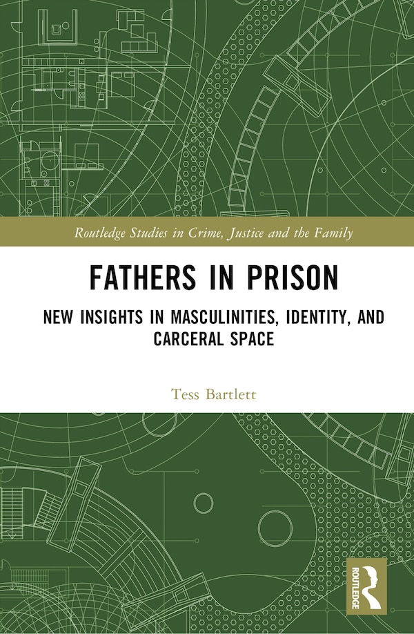Fathers in Prison by Tess Bartlett, Hardcover | Indigo Chapters