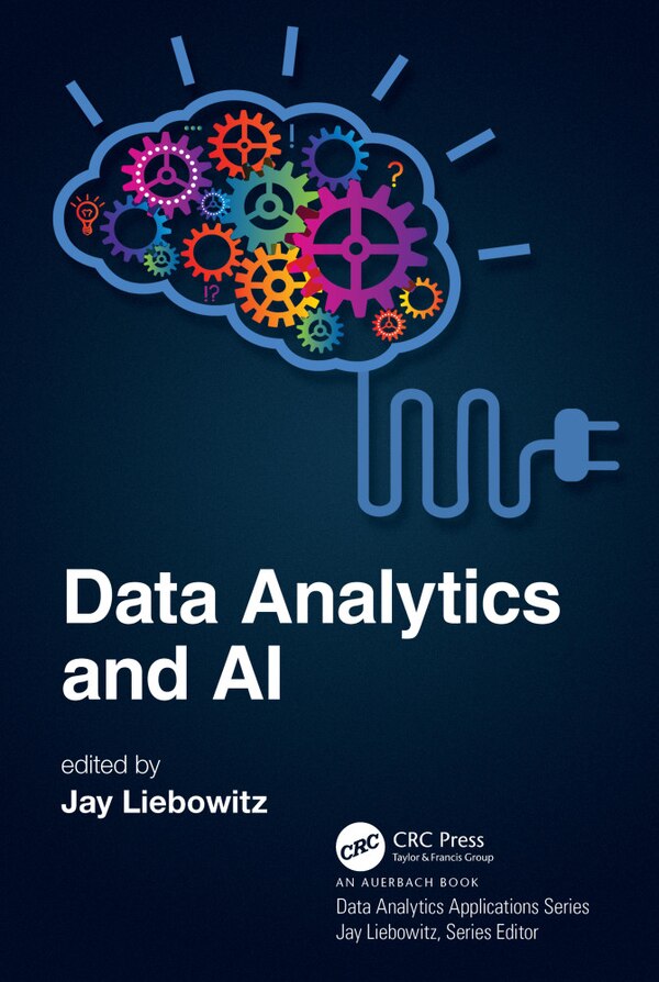 Data Analytics And Ai by Jay Liebowitz, Paperback | Indigo Chapters