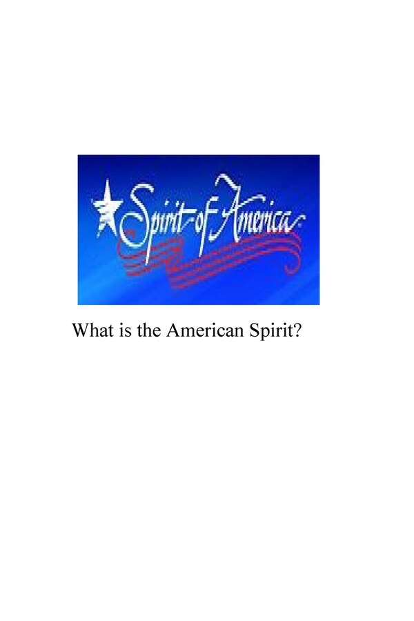 What is the American Spirit by Dennis Aubuchon, Paperback | Indigo Chapters