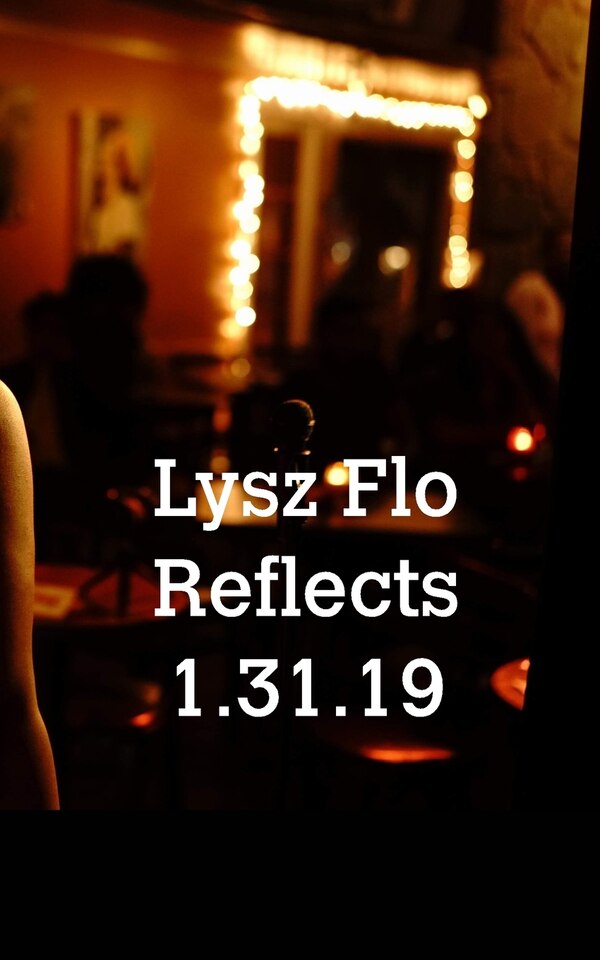 Lysz Flo Reflects 1.31.19, Paperback | Indigo Chapters
