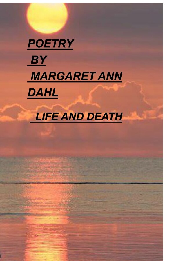 Poetry by Margaret Ann Dahl, Paperback | Indigo Chapters