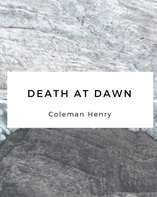 Death At Dawn by Coleman Henry, Paperback | Indigo Chapters