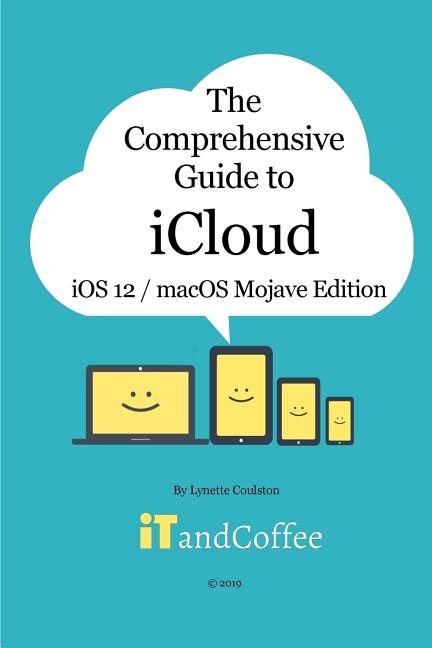 The Comprehensive Guide to iCloud by Lynette Coulston, Paperback | Indigo Chapters