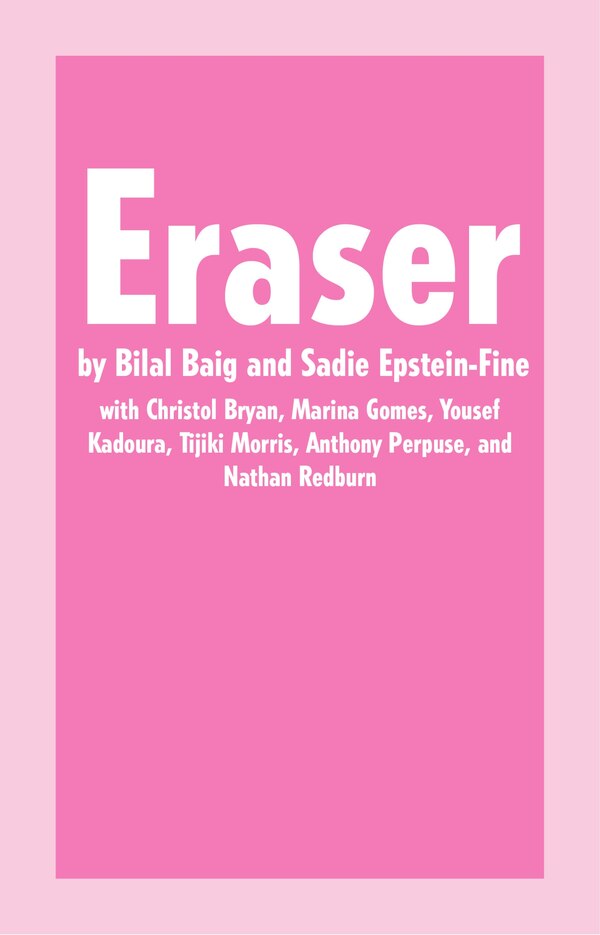 Eraser by Bilal Baig, Paperback | Indigo Chapters