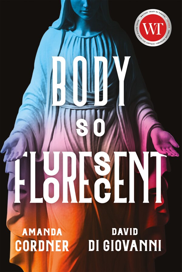 Body So Fluorescent by Amanda Cordner, Paperback | Indigo Chapters