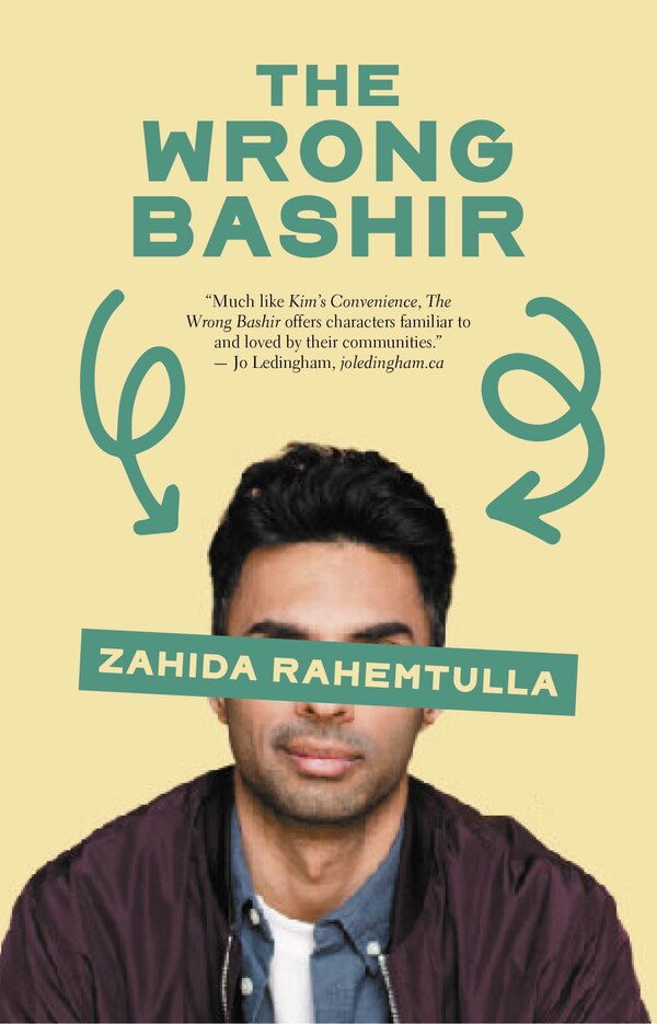 The Wrong Bashir by Zahida Rahemtulla, Paperback | Indigo Chapters