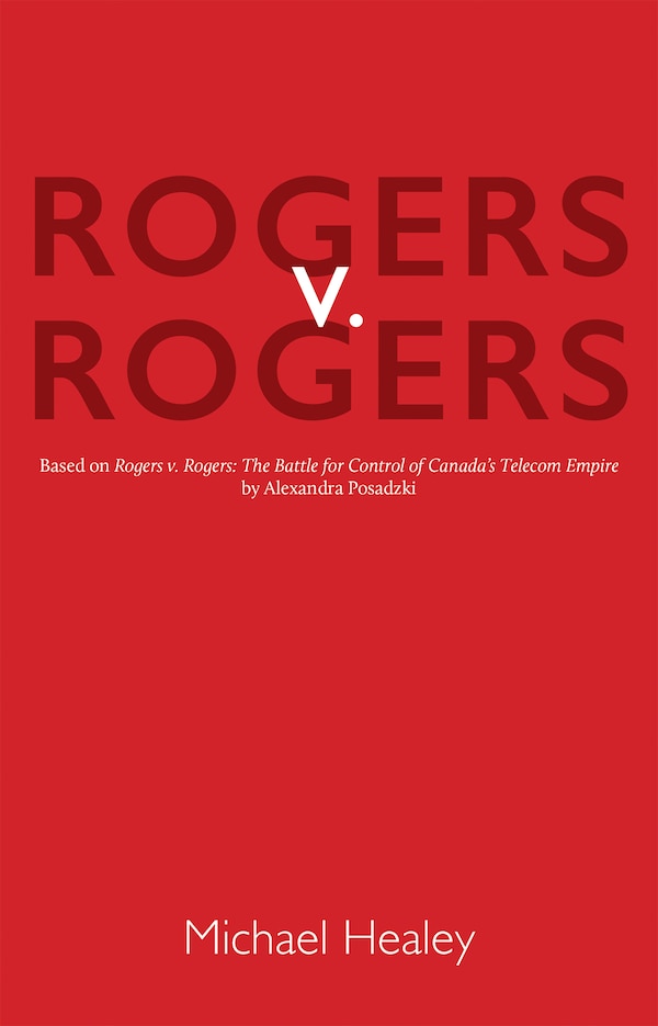 Rogers v. Rogers by Michael Healey, Paperback | Indigo Chapters