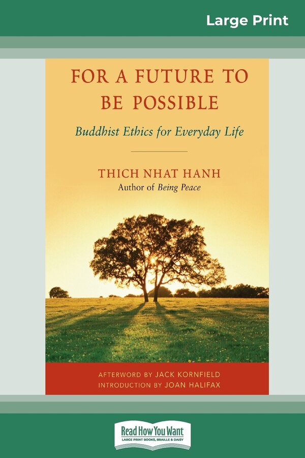 For A Future To Be Possible (16pt Large Print Edition) by Thich Nhat Hanh, Paperback | Indigo Chapters