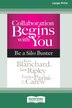 Collaboration Begins with You by Ken Blanchard, Paperback | Indigo Chapters