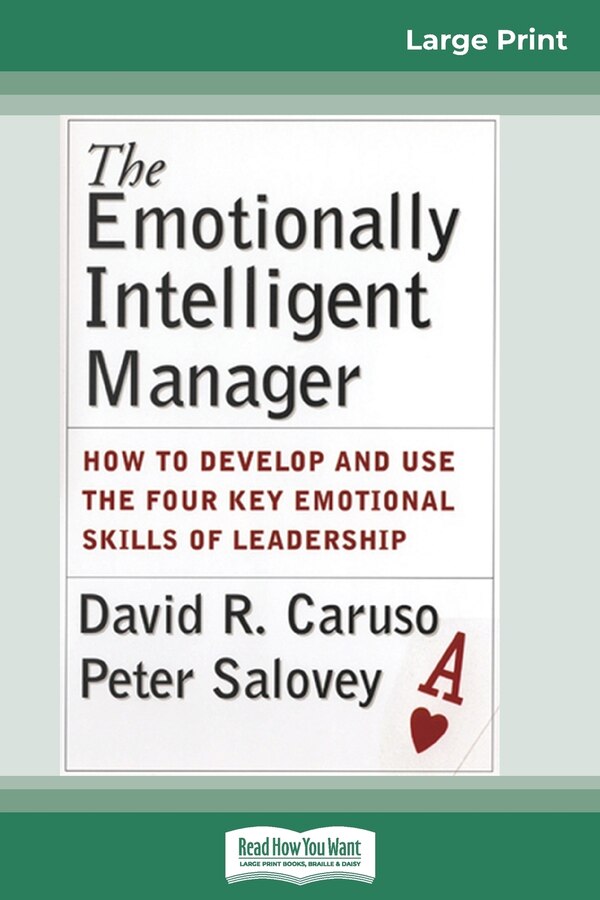 The Emotionally Intelligent Manager by David R Caruso, Paperback | Indigo Chapters