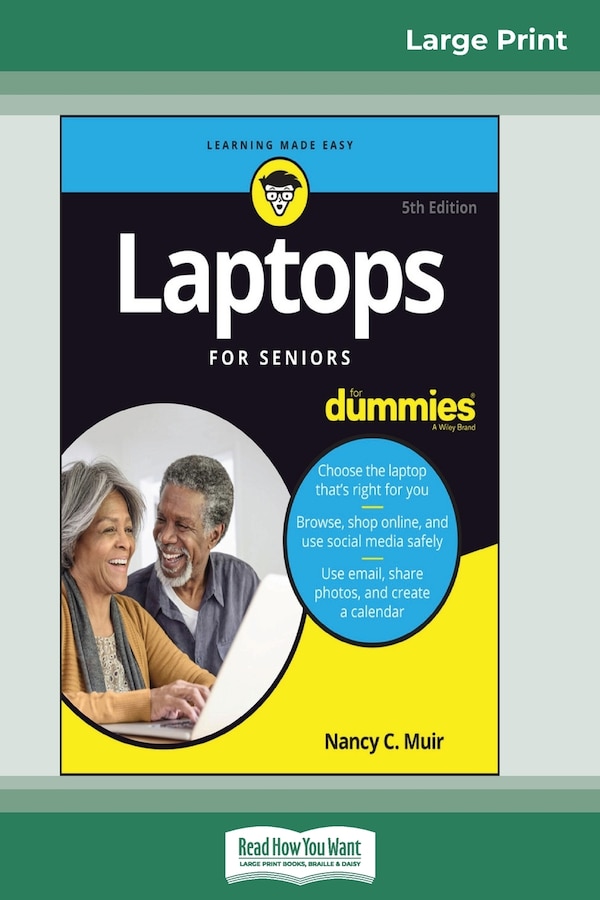 Laptops For Seniors For Dummies 5th Edition (16pt Large Print Edition) by Nancy C Muir, Paperback | Indigo Chapters