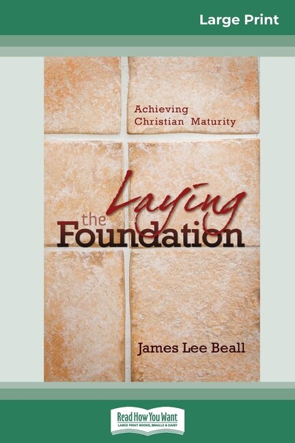 Laying The Foundation by James Beall, Paperback | Indigo Chapters