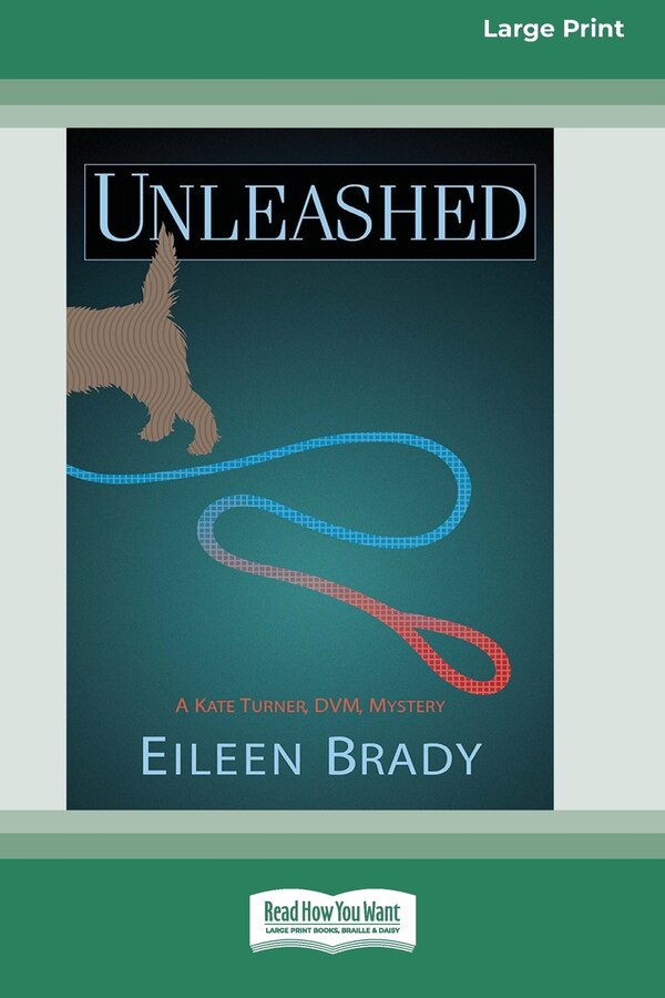 Unleashed by Eileen Brady, Paperback | Indigo Chapters