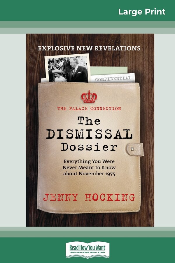 Dismissal Dossier updated by Jenny Hocking, Paperback | Indigo Chapters