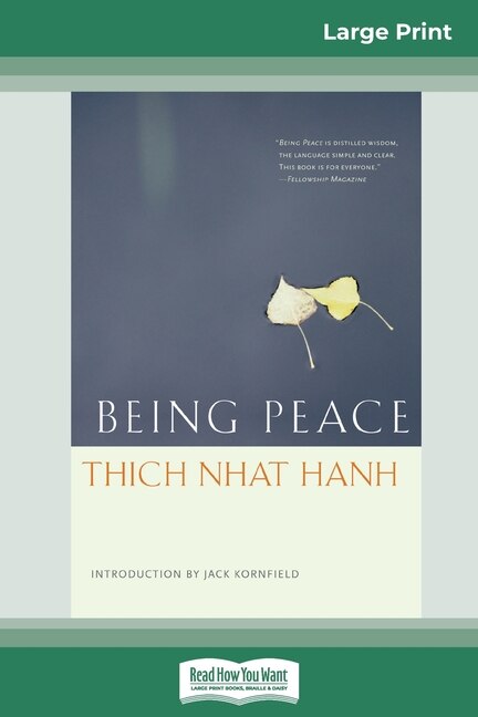 Being Peace (16pt Large Print Edition) by Thich Nhat Hanh, Paperback | Indigo Chapters