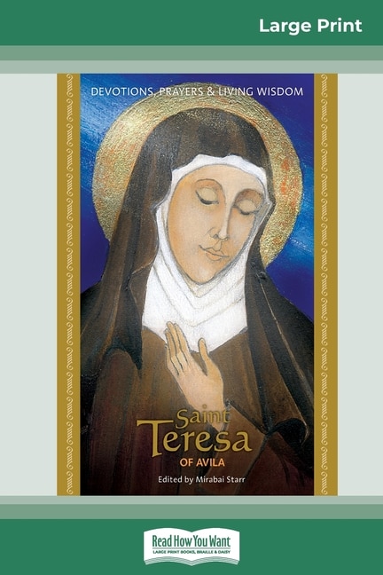 Saint Teresa of Avila by Mirabai Starr, Paperback | Indigo Chapters