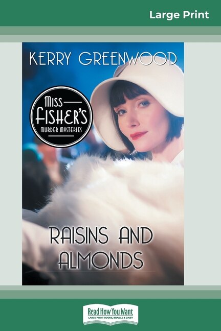 Raisins And Almonds by Kerry Greenwood, Paperback | Indigo Chapters