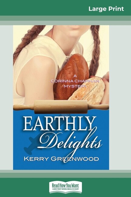 Earthly Delights by Kerry Greenwood, Paperback | Indigo Chapters