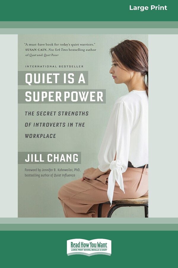 Quiet Is a Superpower by Jill Chang, Paperback | Indigo Chapters