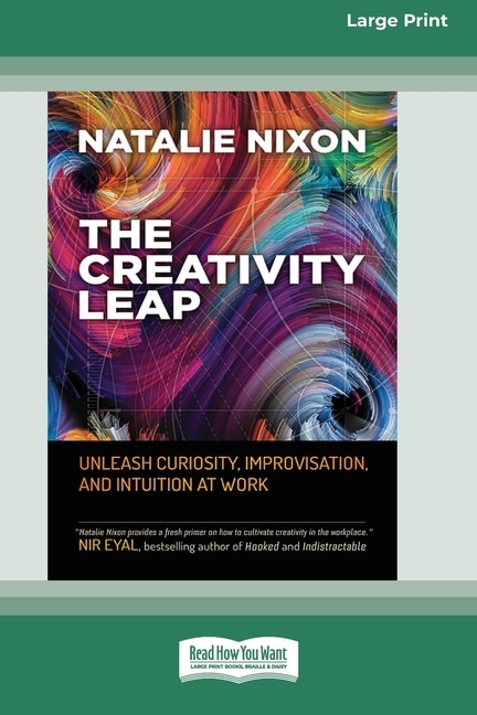 The Creativity Leap by Natalie Nixon, Paperback | Indigo Chapters