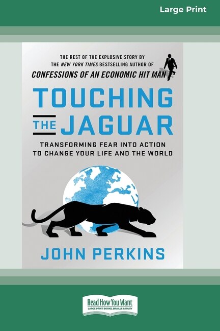 Touching the Jaguar by John Perkins, Paperback | Indigo Chapters